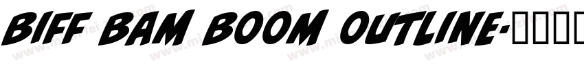 biff bam boom outline字体转换